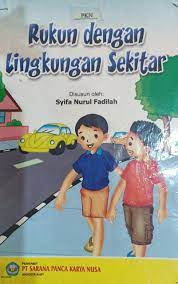 Rukun dengan lingkungan sekitar