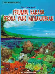Terumbu karang Pesona yang menakjubkan