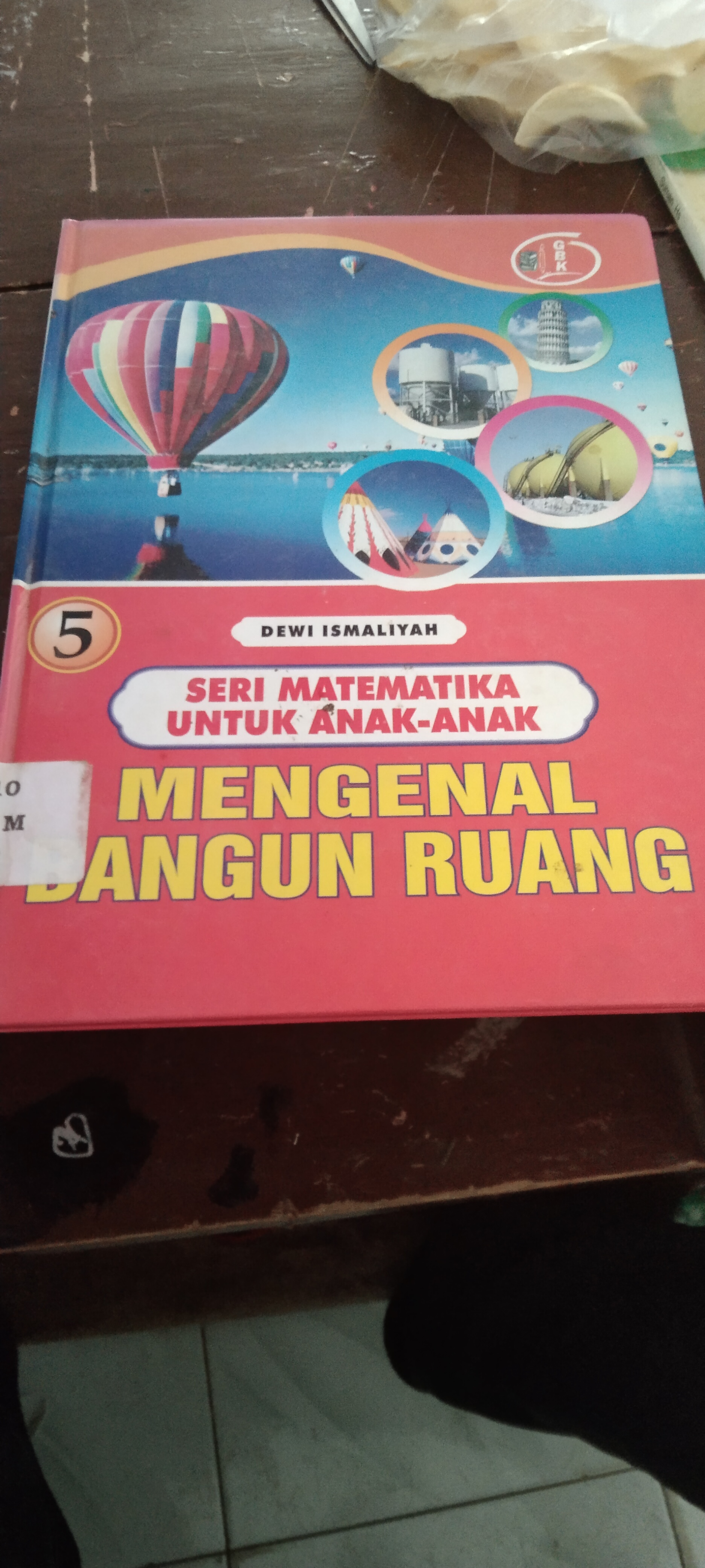 Seri Matematika untuk anak-anak Mengenal Bangun Ruang