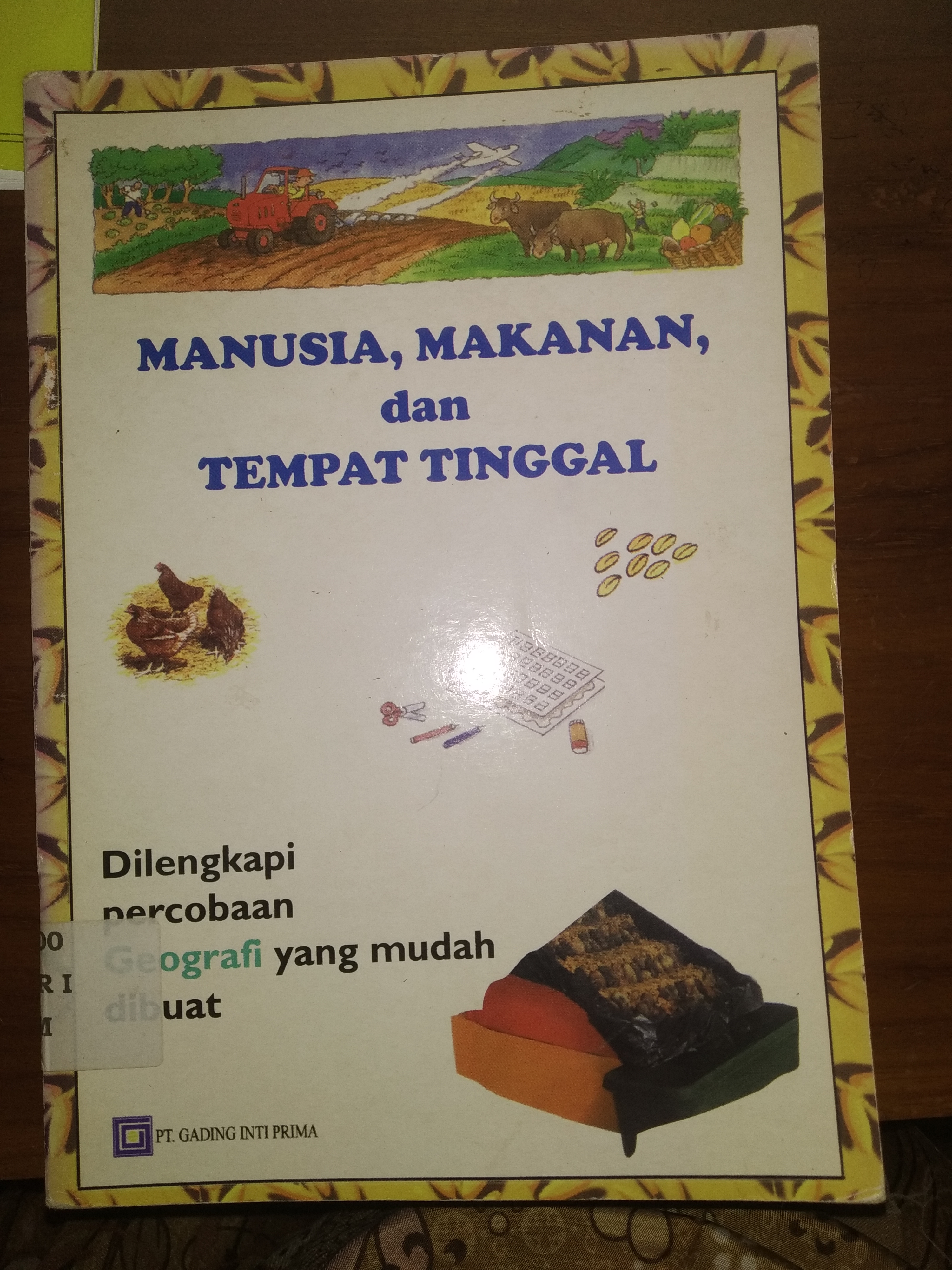 Manusia Makanan dan Tempat Tinggal